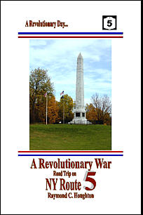 A Revolutionary War Road Trip on NY Route 5 by Raymond C. Houghton